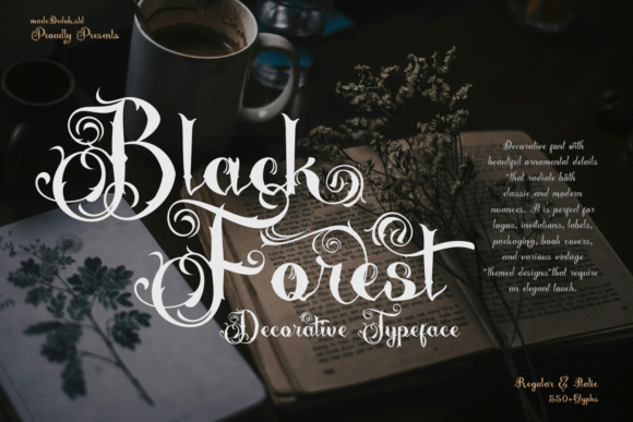 Black Forrest: A Decorative Font That Embodies Vintage Elegance and Gothic Charm