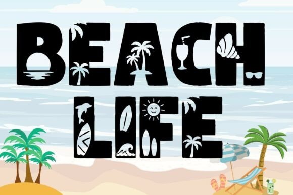 Bring the Sunshine to Your Designs with the Beach Life Font
