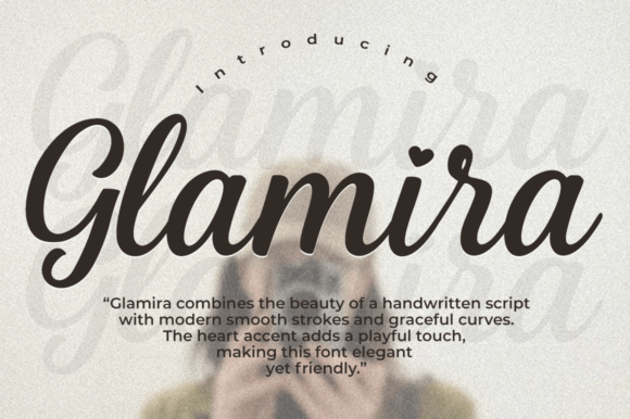Glamira Script: A Modern Touch of Elegance in Typography