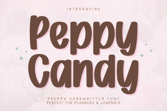Peppy Candy: A Playful Font for Creative Projects